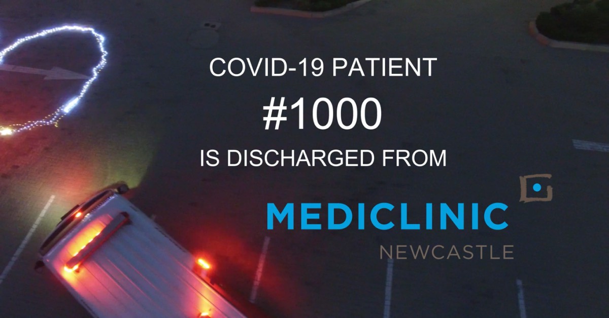 Mediclinic Newcastle discharges its 1000th Covid patient