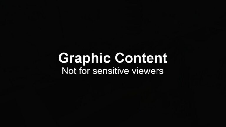 Graphic Content - Not for sensitive viewers