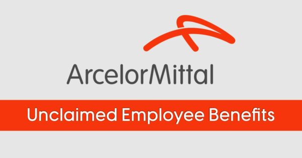 ArcelorMittal South Africa Unclaimed Employee Benefits