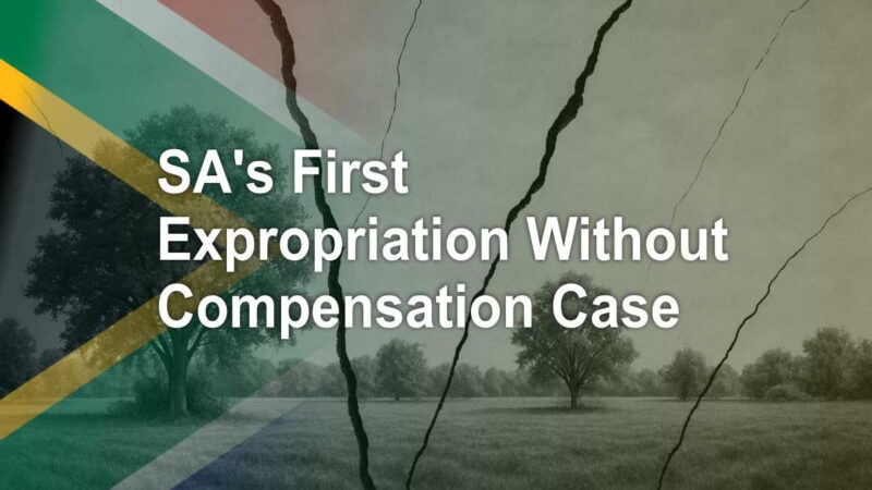 South Africa's first expropriation without compensation case set for 2026 trial